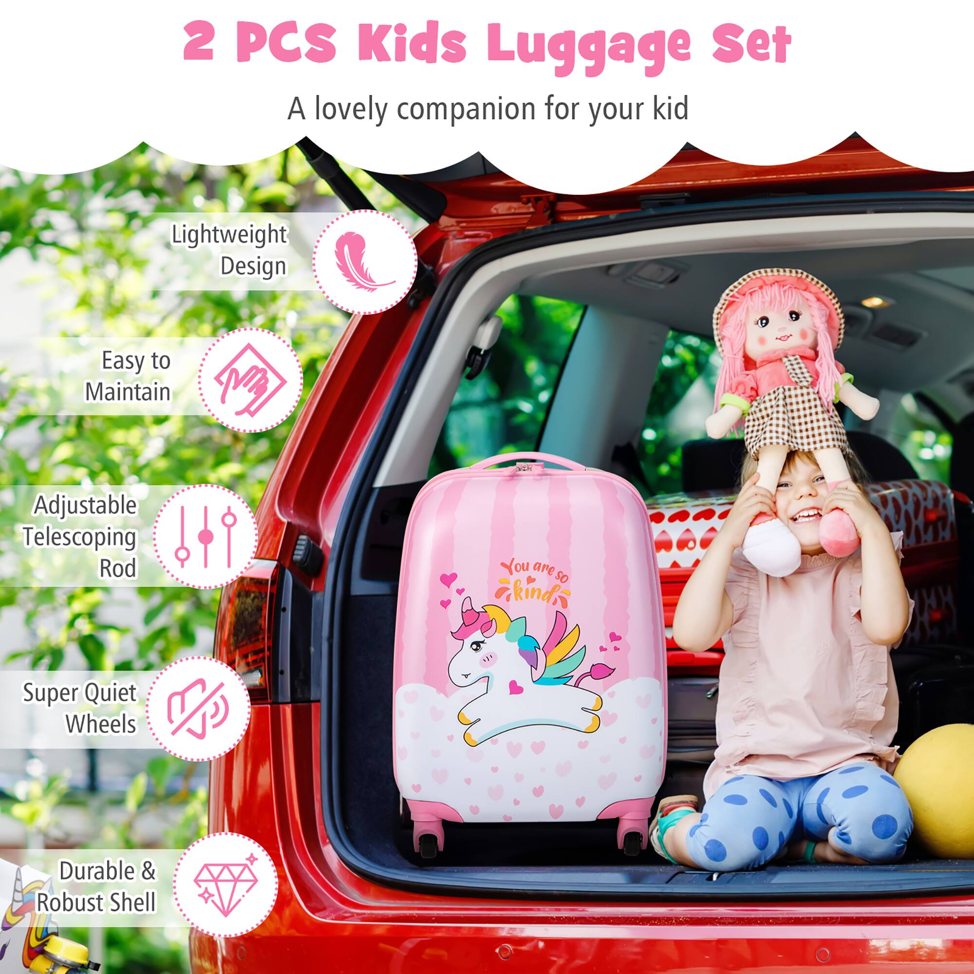 2 PCS Kids Luggage Set: A lovely companion for your kid. Lightweight Design. Easy to maintain. Adjustable Telescoping Rod. You are SO kind. Super Quiet Wheels. Durable & Robust Shell.