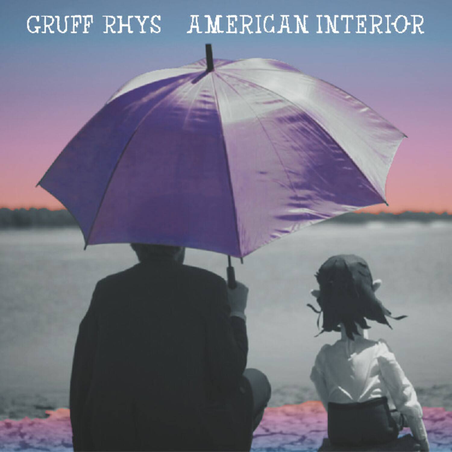 GRUFF RHYS  
AMERICAN INTERIOR