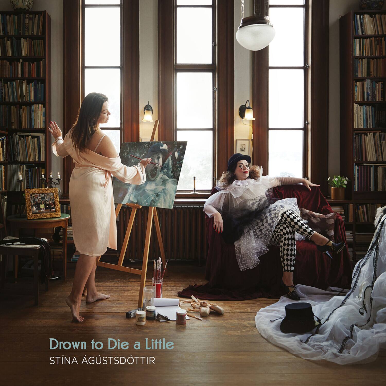 Drown to Die a Little  
STÍNA ÁGÚSTSDÓTTIR