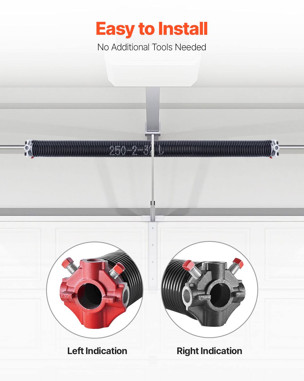 Easy to Install  
No Additional Tools Needed  

250-2-3  

Left Indication  
Right Indication
