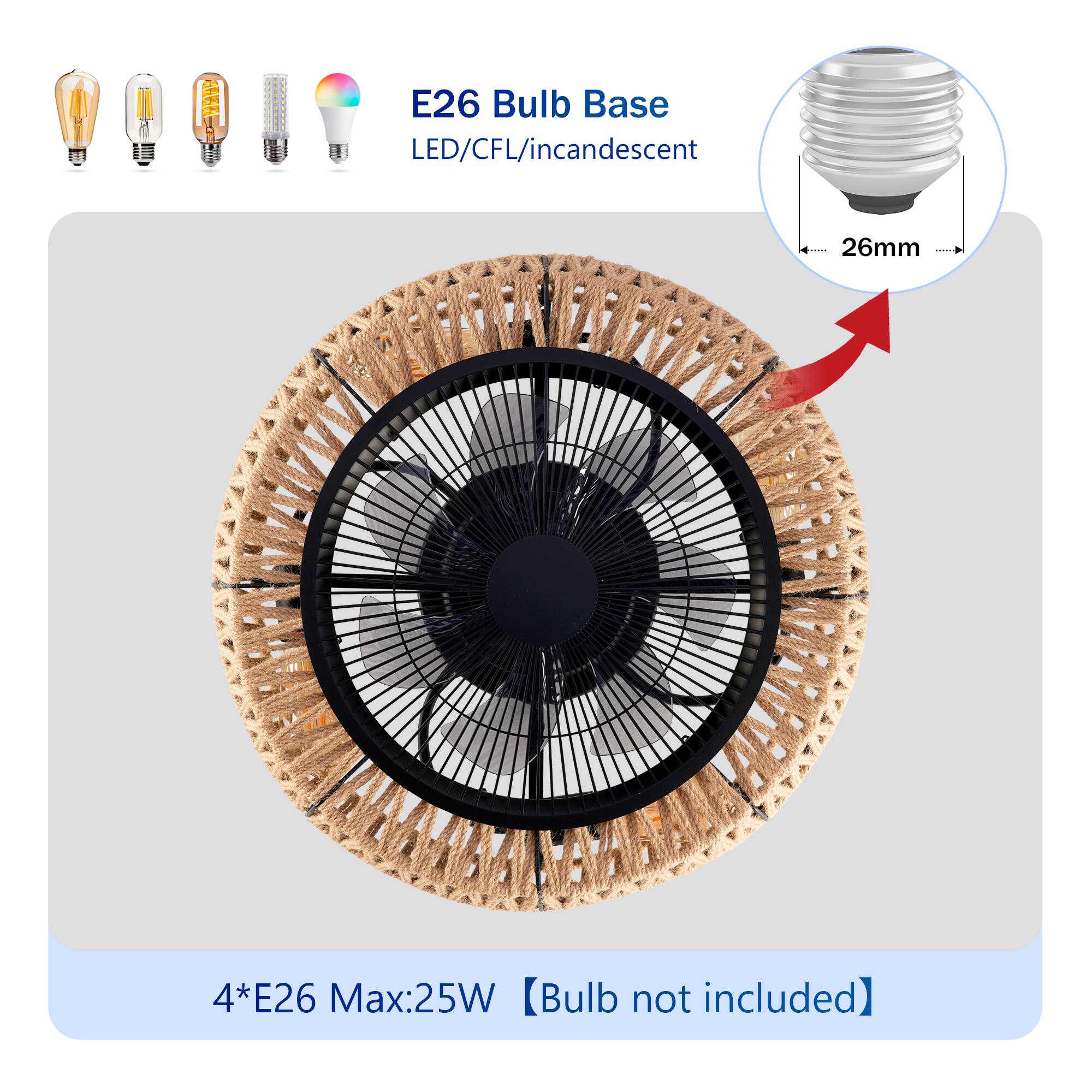 E26 Bulb Base  
LED/CFL/Incandescent  
26mm  

4*E26 Max:25W  
[Bulb not included]