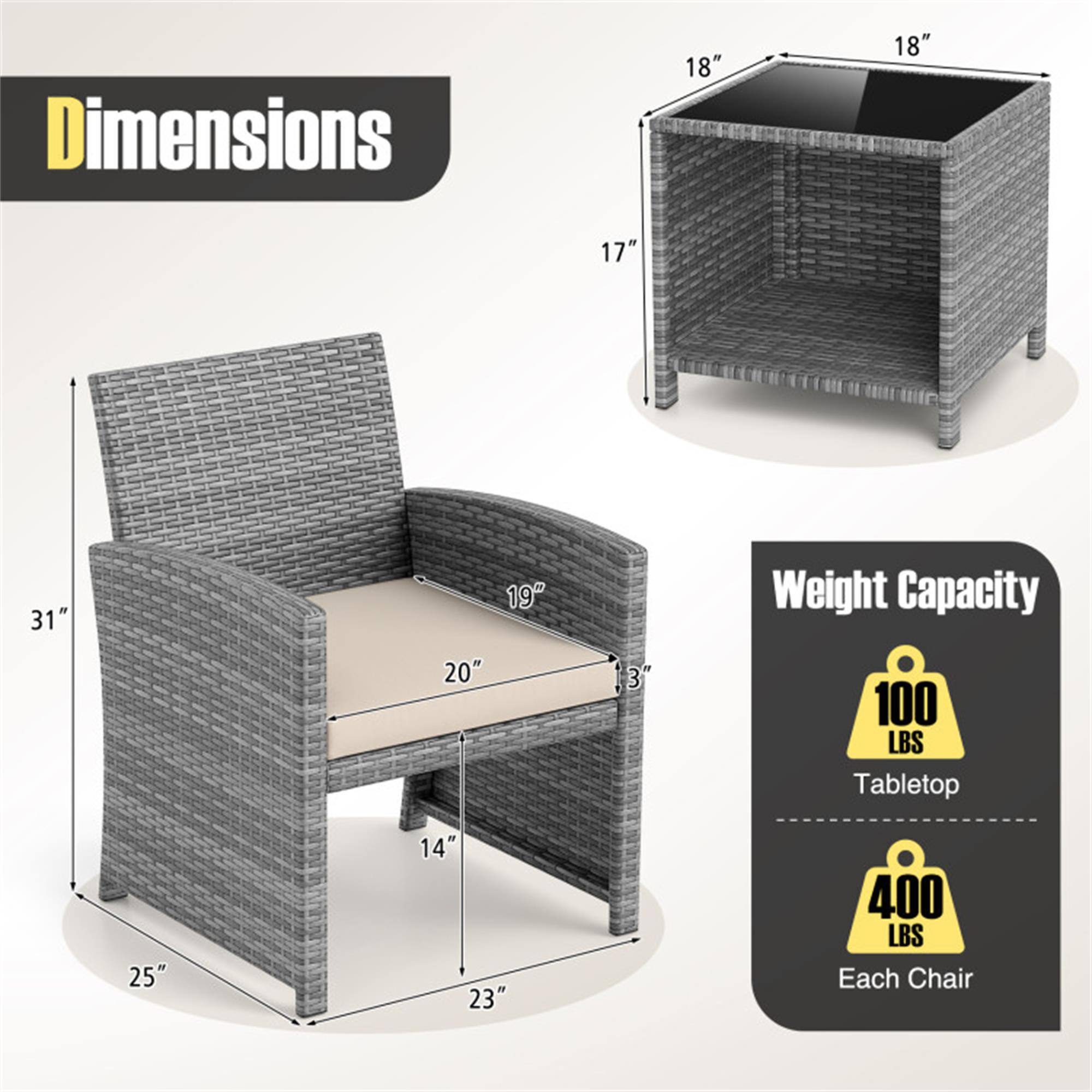 Dimensions:  
- 18" x 18" x 17"  
- 31" x 19" x 20"  
- 25" x 14" x 23"  

Weight Capacity:  
- Tabletop: 100 LBS  
- Each Chair: 400 LBS
