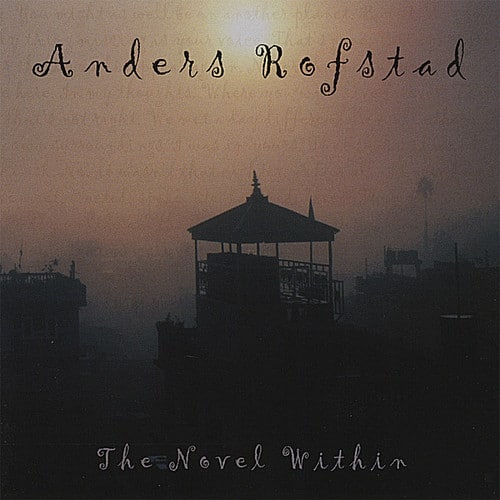 Anders Rofstad - Novel Within  - COMPACT DISCS