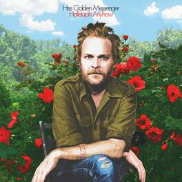 Hiss Golden Messenger - Hallelujah Anyhow - VINYL LP