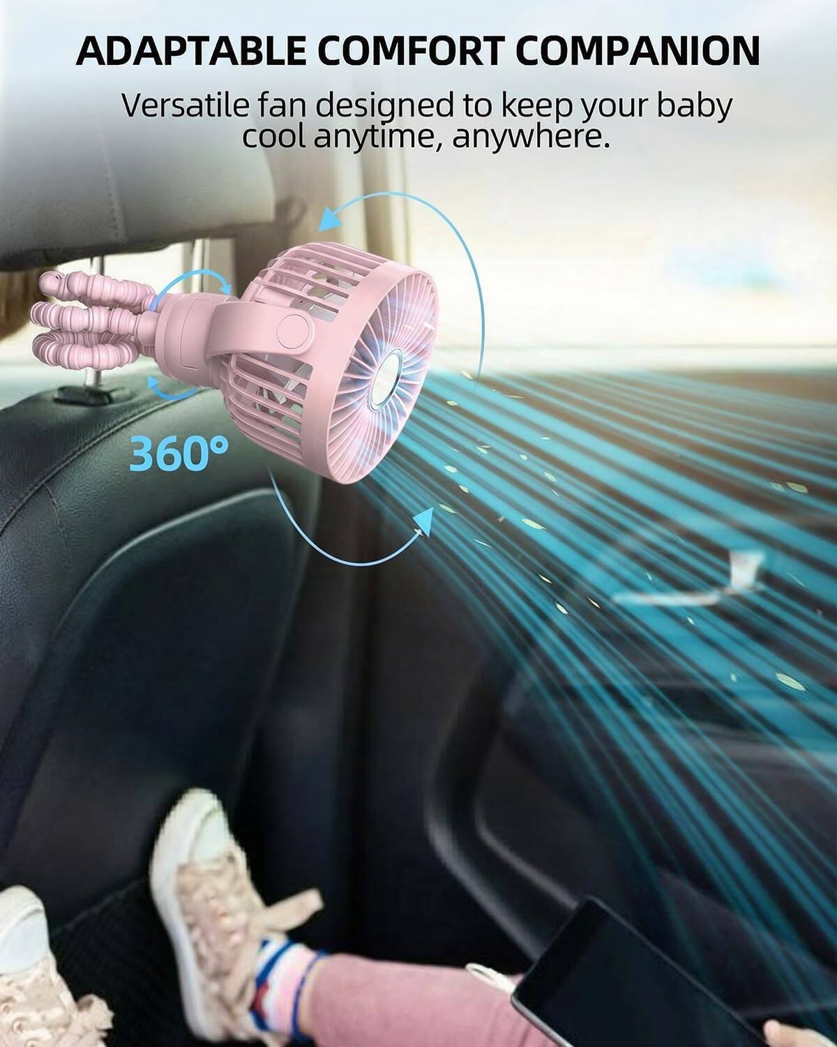 ADAPTABLE COMFORT COMPANION  
Versatile fan designed to keep your baby cool anytime, anywhere.  
360°