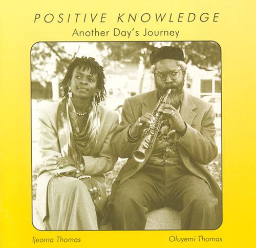 Positive Knowledge - Another Day's Journey  - COMPACT DISCS