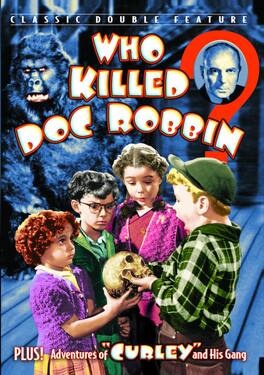 Who Killed Doc Robbin? (1948) / Curley (1947) - DVD