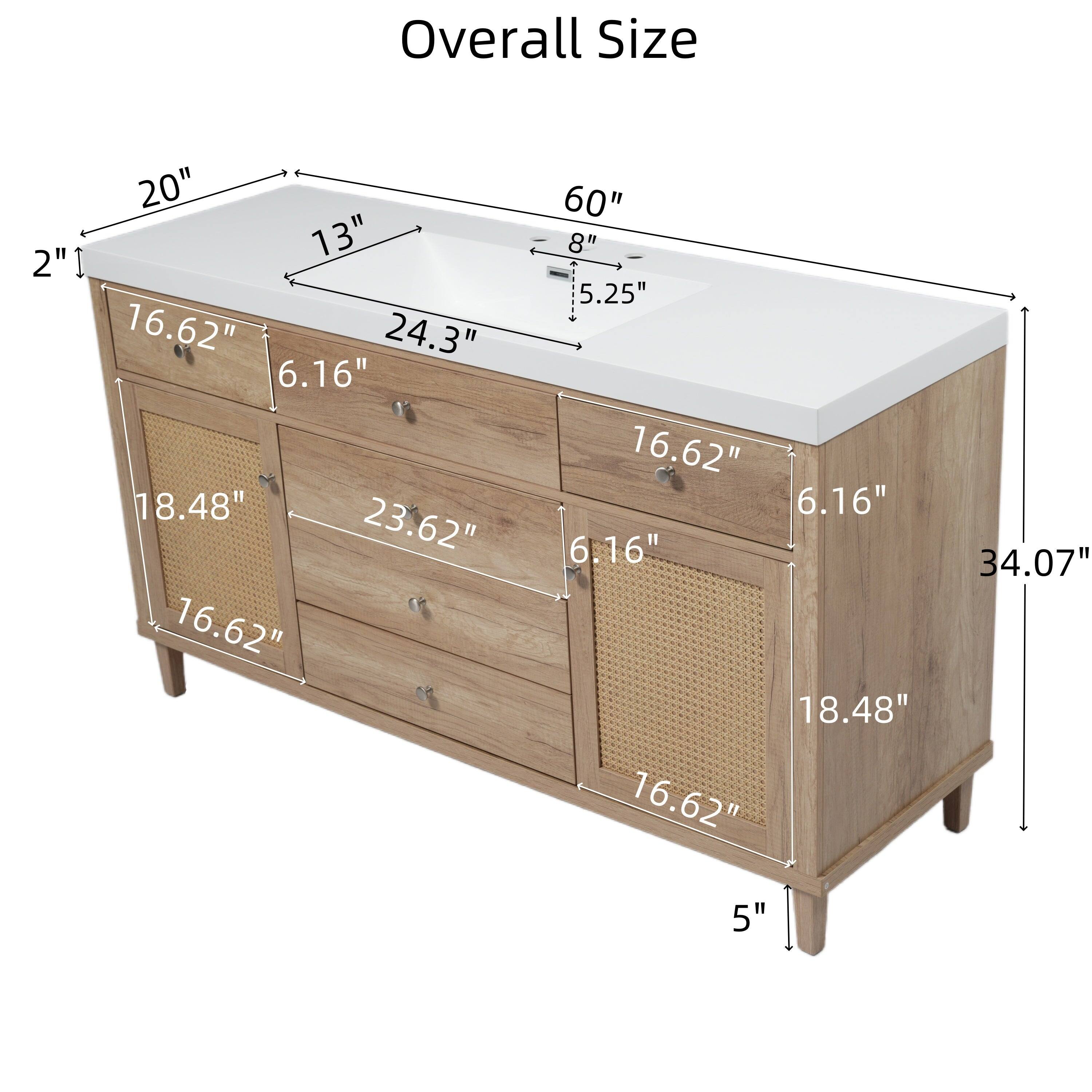 Overall Size

- 60" (length)
- 20" (width)
- 8" (height)
- 13" (sink width)
- 24.3" (sink length)
- 5.25" (sink depth)
- 16.62" (cabinet width)
- 23.62" (cabinet height)
- 18.48" (cabinet depth)
- 34.07" (total height)
- 5" (leg height)