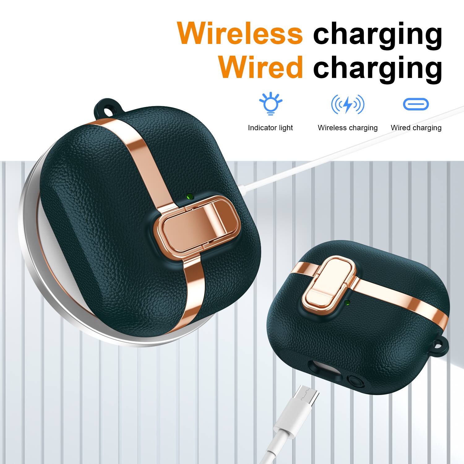 Wireless charging  
Wired charging  
Indicator light  
Wireless charging  
Wired charging