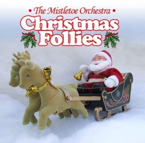 Mistletoe Orchestra - Christmas Follies   - COMPACT DISCS [CD] price history on PriceWatchPro