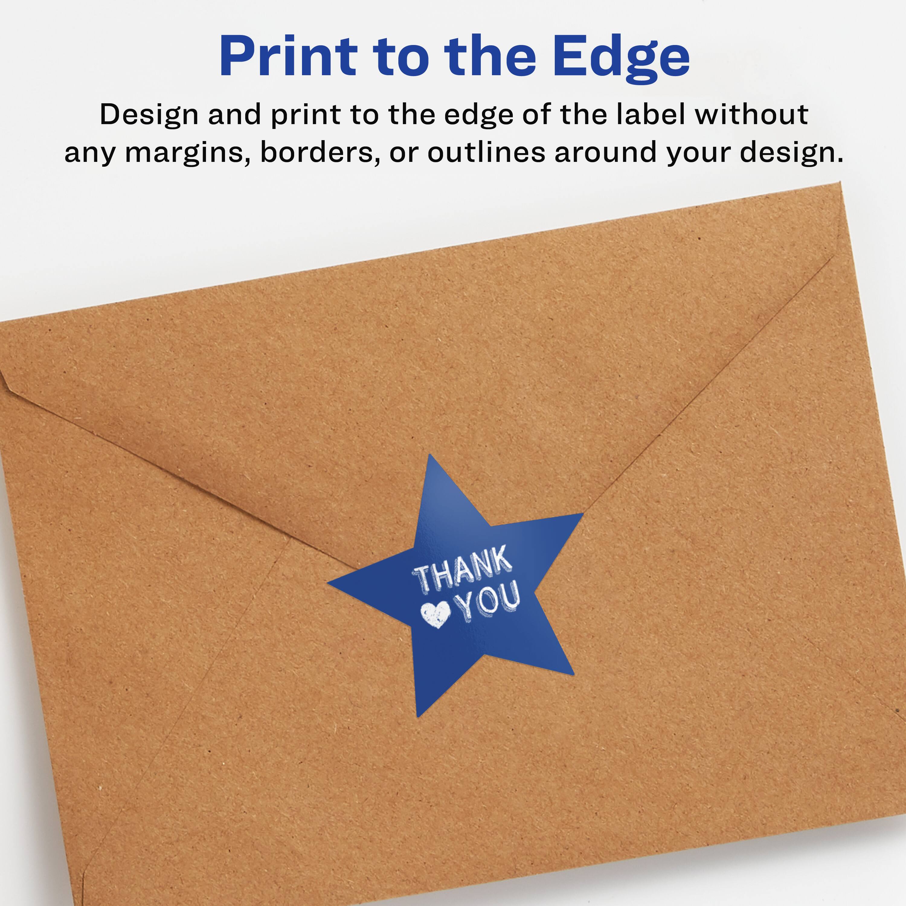 Print to the Edge

Design and print to the edge of the label without any margins, borders, or outlines around your design.

THANK YOU