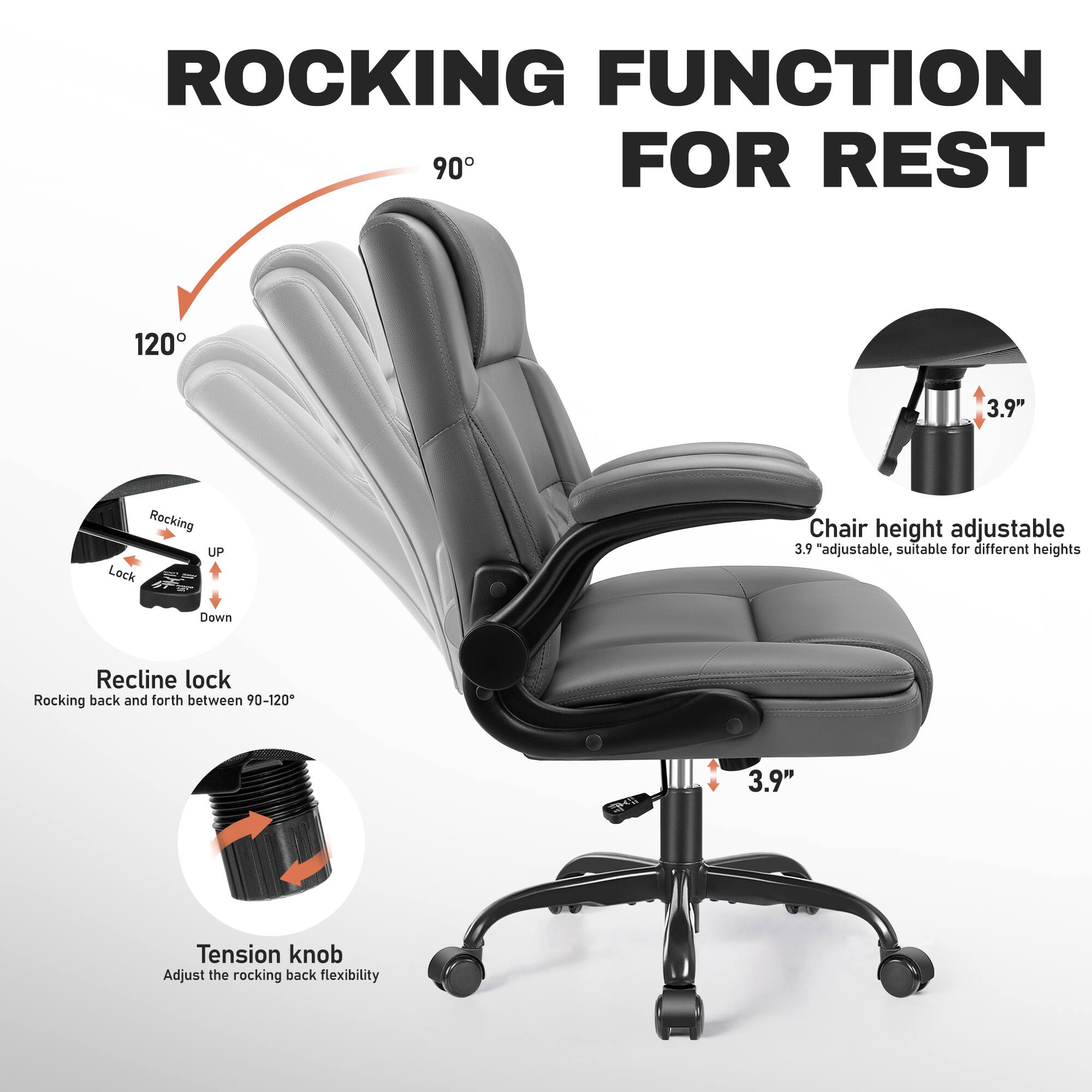ROCKING FUNCTION FOR REST

90°

120°

Rocking UP Lock

Chair height adjustable 3.9" adjustable, suitable for different heights

Down

Recline lock

Rocking back and forth between 90-120°

3.9"

Tension knob

Adjust the rocking back flexibility