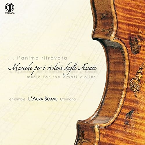 Carubelli / Cazzati / Ingegneri / Ensemble L'Aura - L'anima ritrovata, Musica per il violini degli - COMPACT DISCS [CD] price history on PriceWatchPro