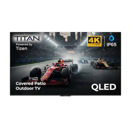 TITAN
Powered by Tizen
4K ULTRAHD
IP65
Covered Patio Outdoor TV
QLED