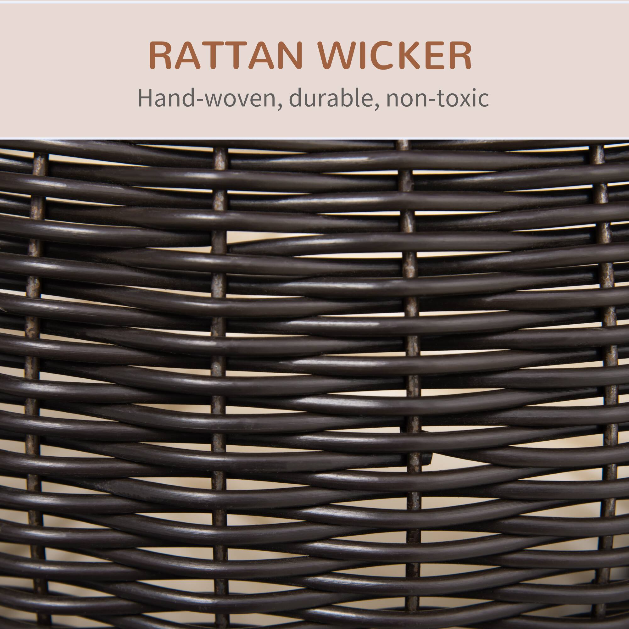 RATTAN WICKER  
Hand-woven, durable, non-toxic