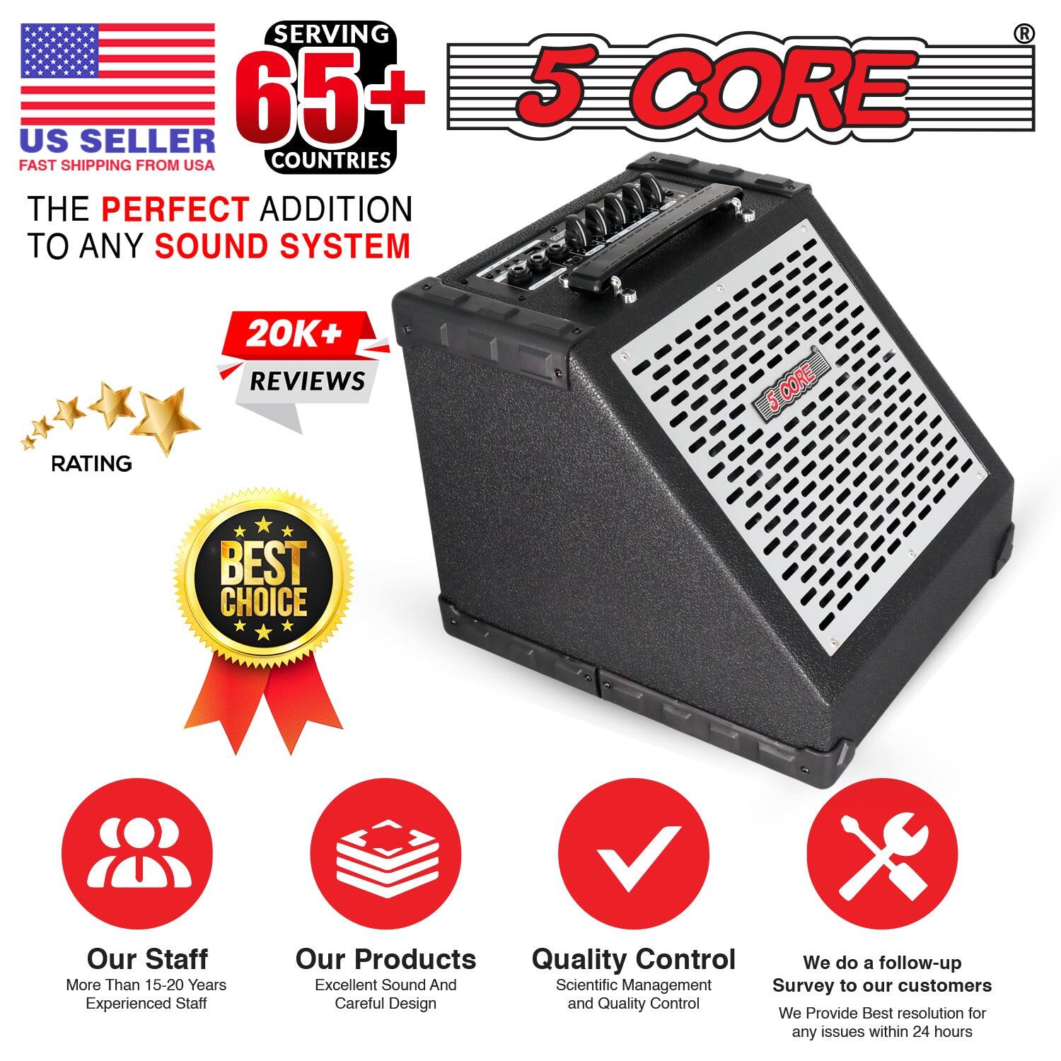 **US SELLER**  
FAST SHIPPING FROM USA

**SERVING 65+ COUNTRIES**

**THE PERFECT ADDITION TO ANY SOUND SYSTEM**

**5 CORE**

**20K+ REVIEWS**  
**RATING**

**BEST CHOICE**

**Our Staff**  
More Than 15-20 Years Experienced Staff

**Our Products**  
Excellent Sound And Careful Design

**Quality Control**  
Scientific Management and Quality Control

**We do a follow-up Survey to our customers**  
We Provide Best resolution for any issues within 24 hours