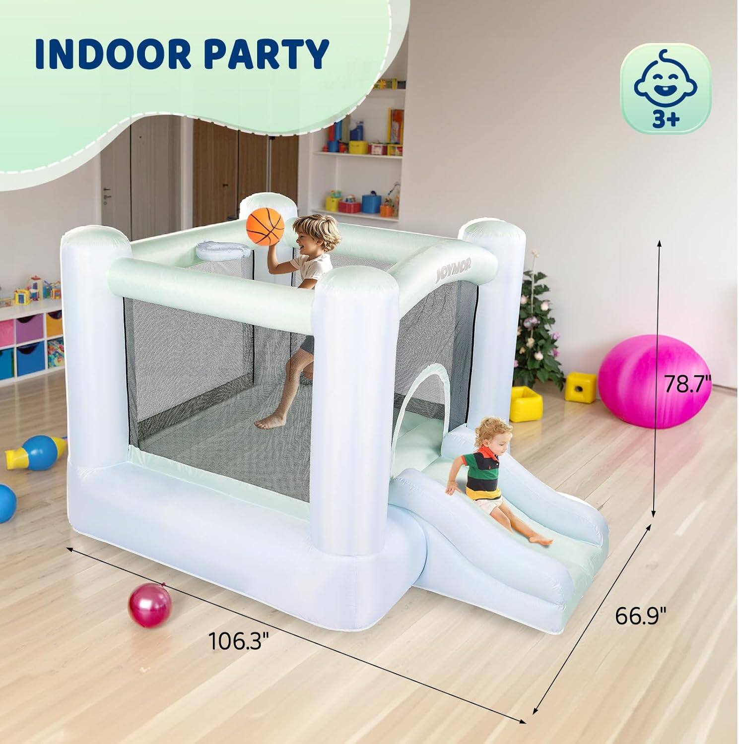 INDOOR PARTY  
3+  
JOYMOR  
78.7"  
106.3"  
66.9"