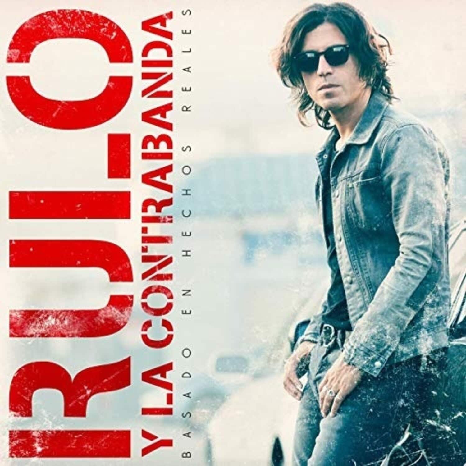 Rulo y la Contrabanda - Basado En Hechos Rales  - COMPACT DISCS