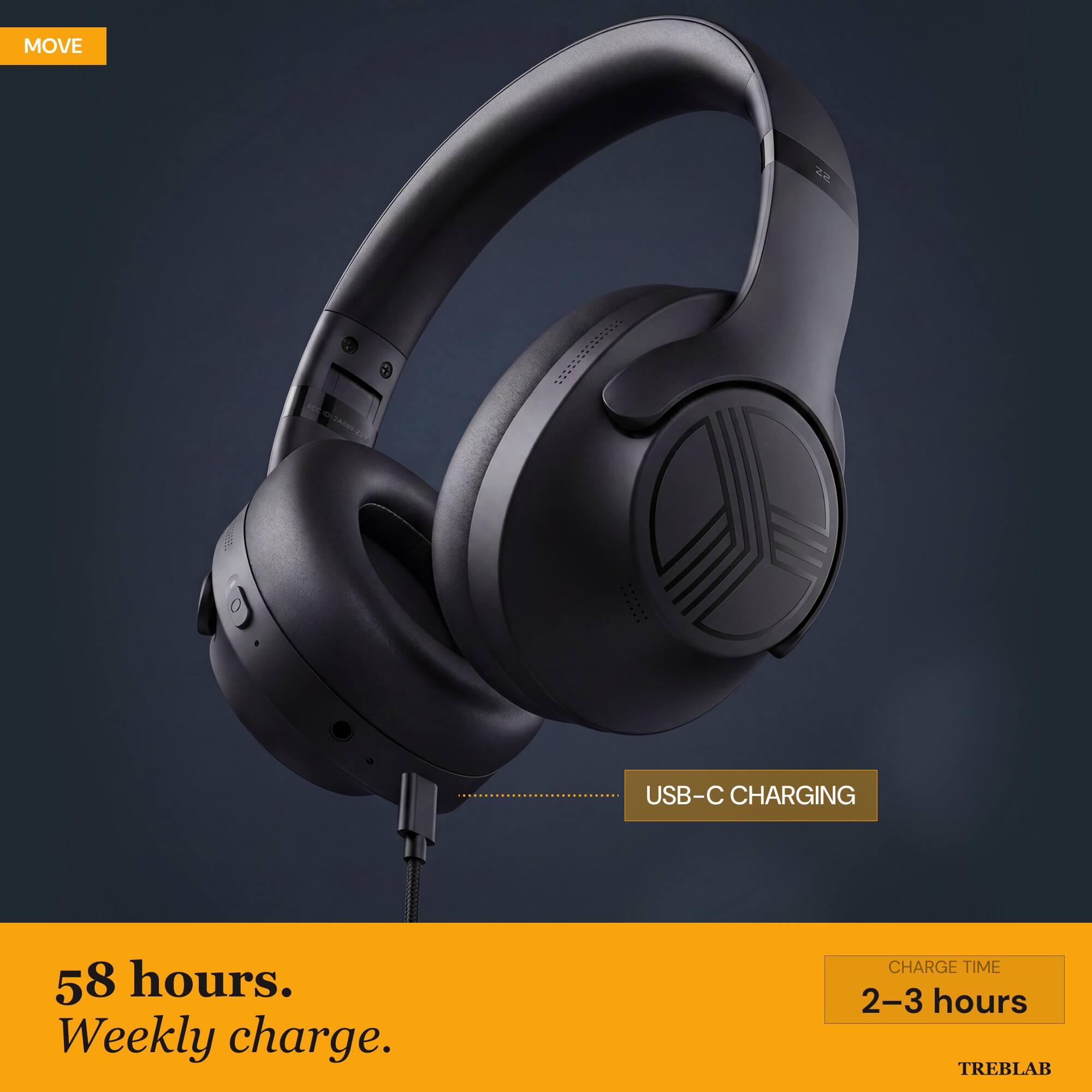 MOVE Za 58 hours. Weekly charge. USB-C CHARGING. CHARGE TIME 2-3 hours. TREBLAB