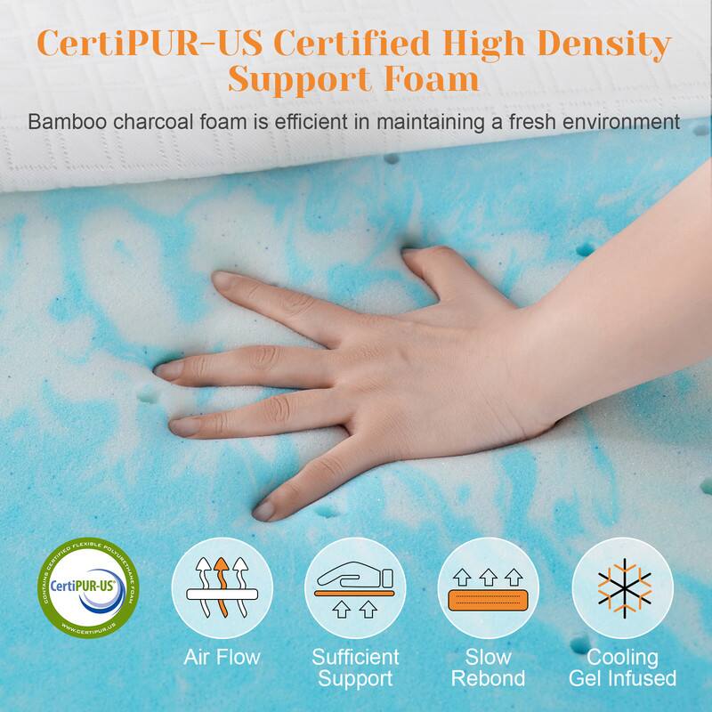 CertiPUR-US Certified High Density Support Foam  
Bamboo charcoal foam is efficient in maintaining a fresh environment  

Air Flow  
Sufficient Support  
Slow Rebond  
Cooling Gel Infused  

CertiPUR-US  
www.CERTIPUR.US
