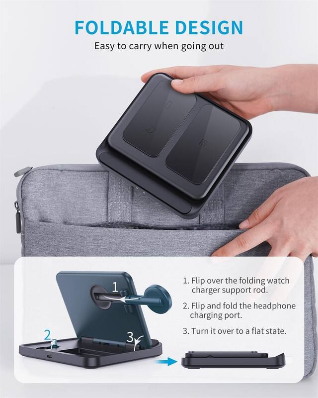 FOLDABLE DESIGN  
Easy to carry when going out

1. Flip over the folding watch charger support rod.
2. Flip and fold the headphone charging port.
3. Turn it over to a flat state.