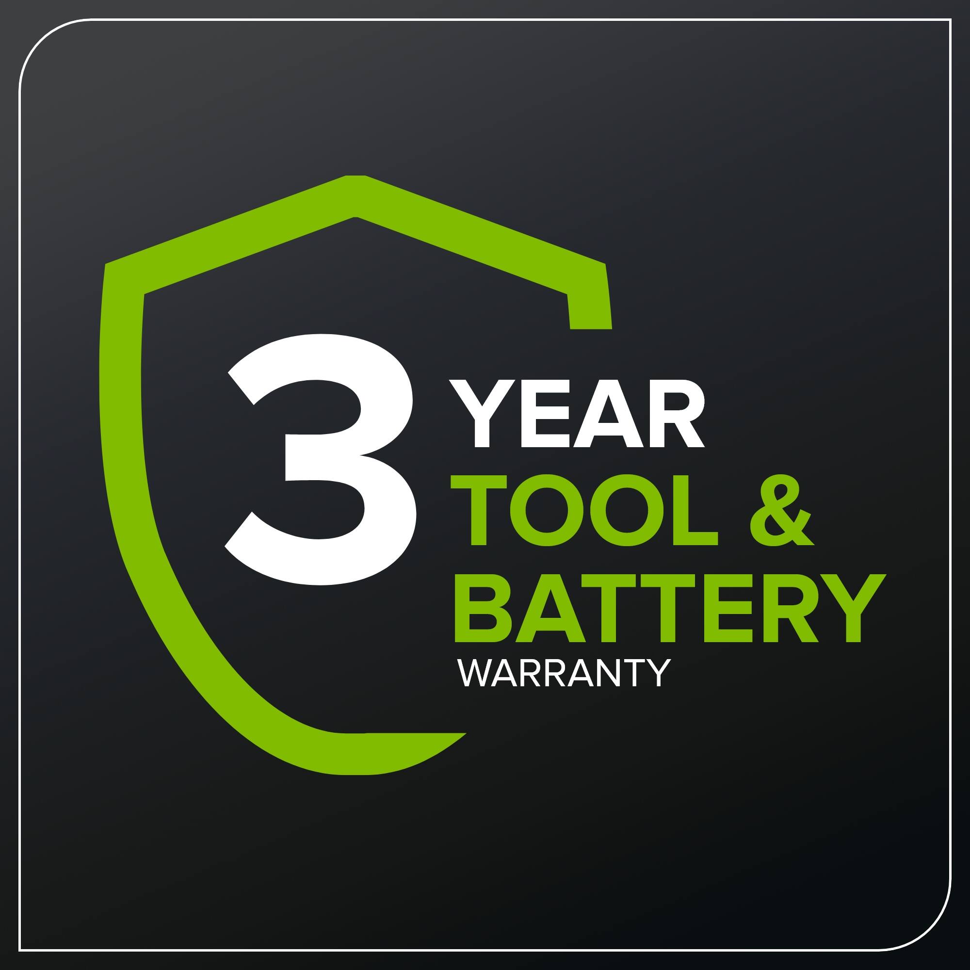 3 YEAR TOOL & BATTERY WARRANTY