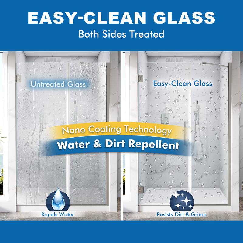 EASY-CLEAN GLASS  
Both Sides Treated  

Untreated Glass  
Easy-Clean Glass  

Nano Coating Technology  
Water & Dirt Repellent  

Repels Water  
Resists Dirt & Grime