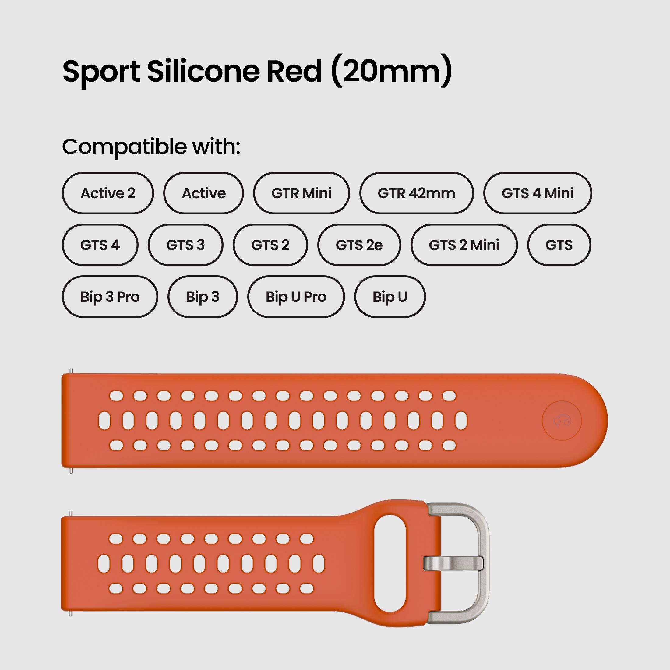 Sport Silicone Red (20mm)

Compatible with:
- Active 2
- Active
- GTR Mini
- GTR 42mm
- GTS 4 Mini
- GTS 4
- GTS 3
- GTS 2
- GTS 2e
- GTS 2 Mini
- GTS
- Bip 3 Pro
- Bip 3
- Bip U Pro
- Bip U