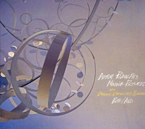 Adam Rudolph's  
Movie Pictures  
with  
Creative Orchestra  
Spring  
Bath / And