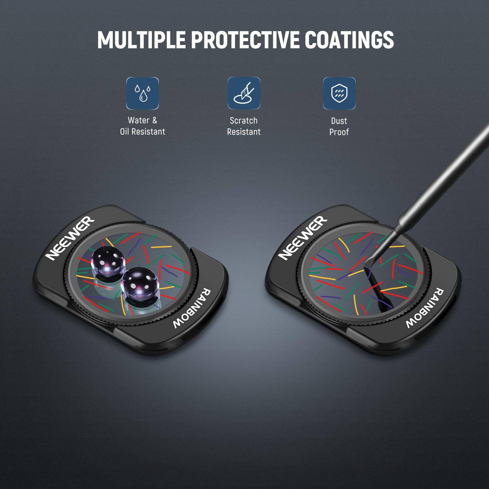 MULTIPLE PROTECTIVE COATINGS

- Water & Oil Resistant
- Scratch Resistant
- Dust Proof

NEEWER RAINBOW