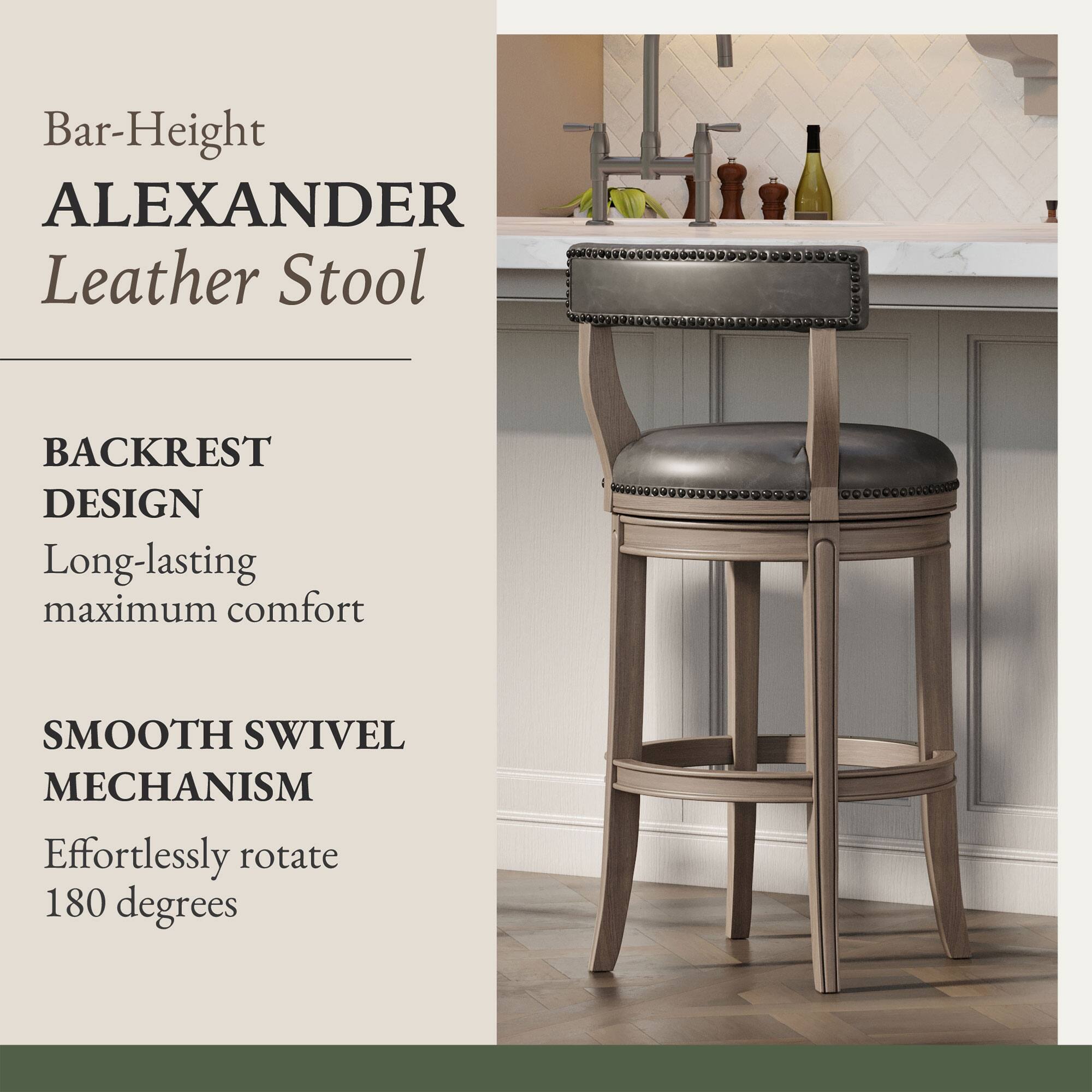 Bar-Height ALEXANDER Leather Stool

BACKREST DESIGN
Long-lasting maximum comfort

SMOOTH SWIVEL MECHANISM
Effortlessly rotate 180 degrees