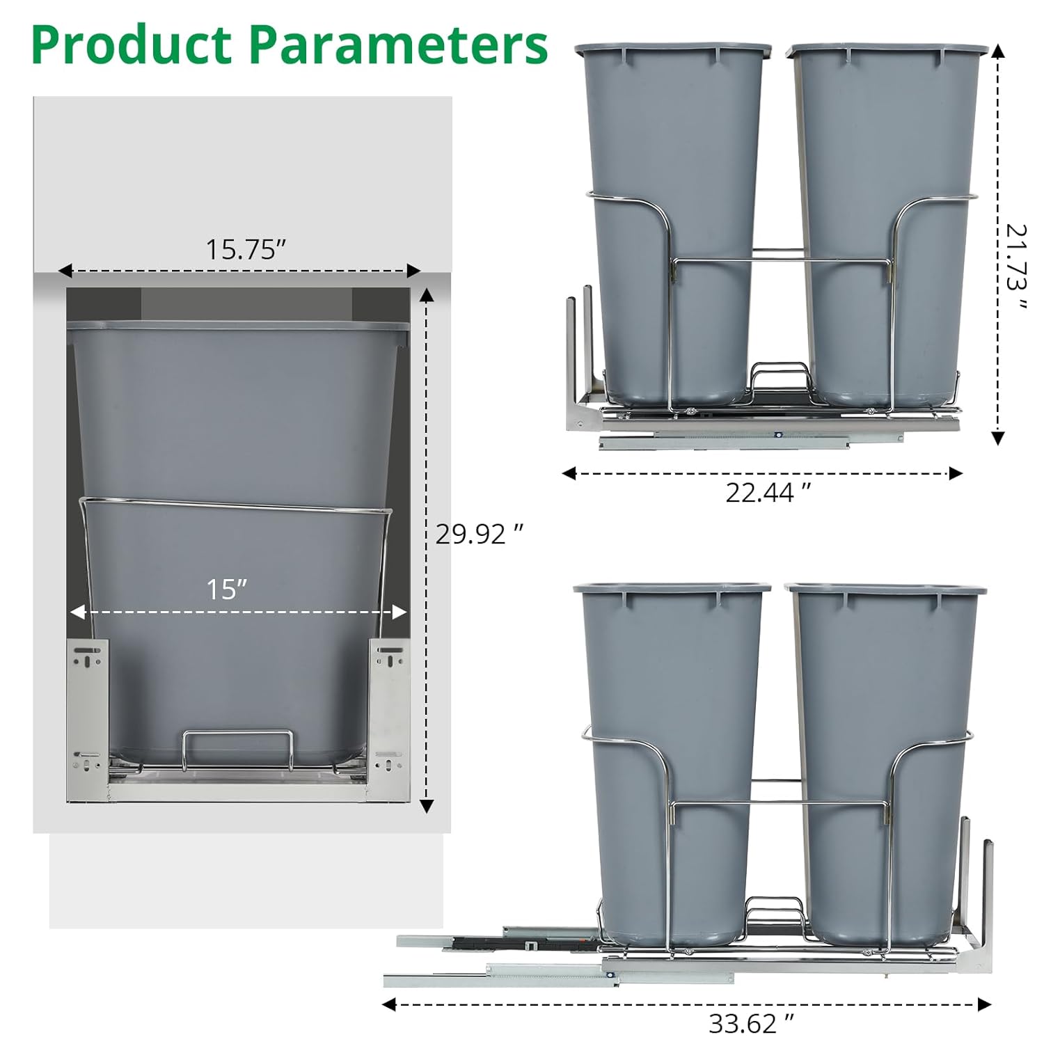 Product Parameters

- Width: 15.75"
- Height: 21.73"
- Depth: 15"
- Overall Width: 22.44"
- Overall Height: 29.92"
- Overall Depth: 33.62"
