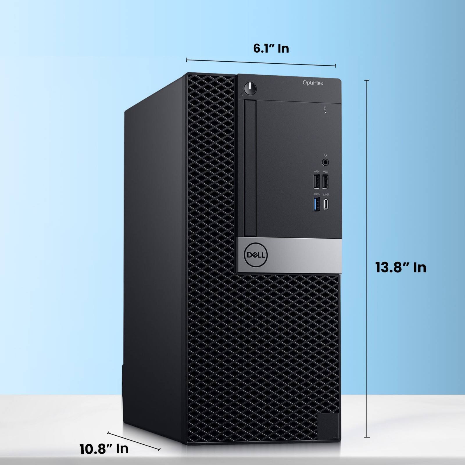 6.1" In  
OptiPlex  
DELL  
13.8" In  
10.8" In