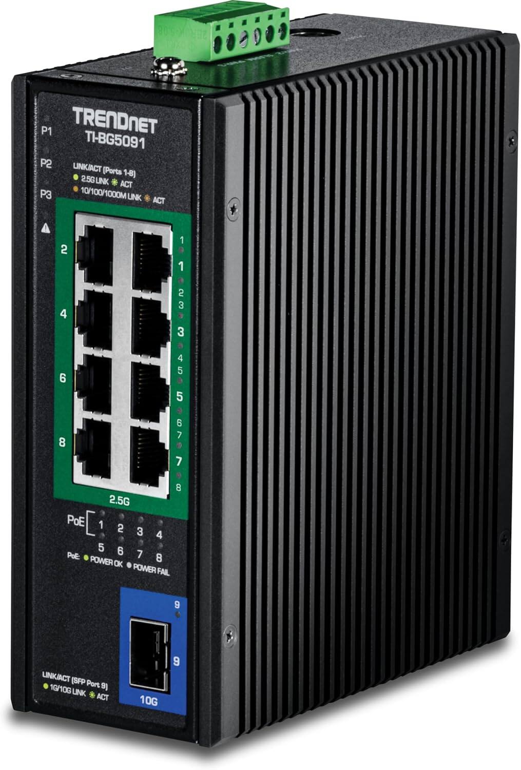 90 2ER P1 TRENDNET TI-BG5091 P2 UNK/ACT (Ports 1-8) 2.5GUNK ACT P3 10/100/1000M LINK ACT A 2 1 1 4 23 3 6 4 5 5 8 6 7 7 8 2.5G PoE 1 2 3 4 5 6 PoE: POWER 5678 7 8 OK POWER FAIL 9 LINK/ACT (SFP Port 9) 1G/10G UNK ACT 10G