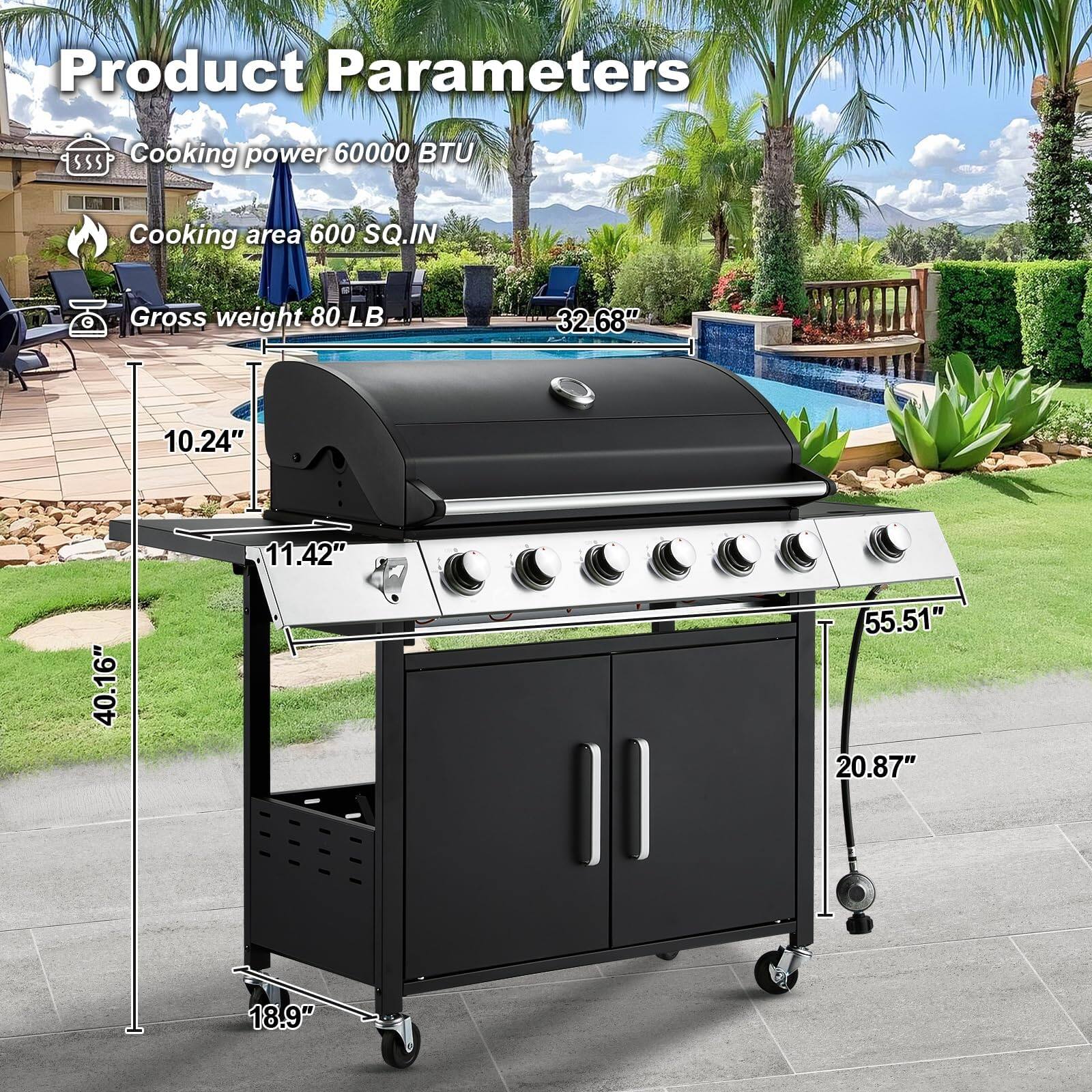 Product Parameters

- Cooking power: 60000 BTU
- Cooking area: 600 SQ.IN
- Gross weight: 80 LB

Dimensions:
- 32.68"
- 10.24"
- 11.42"
- 40.16"
- 55.51"
- 20.87"
- 18.9"