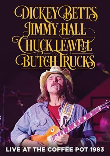 Dickey Betts - Live at the Coffee Pot 1983   - DVD
