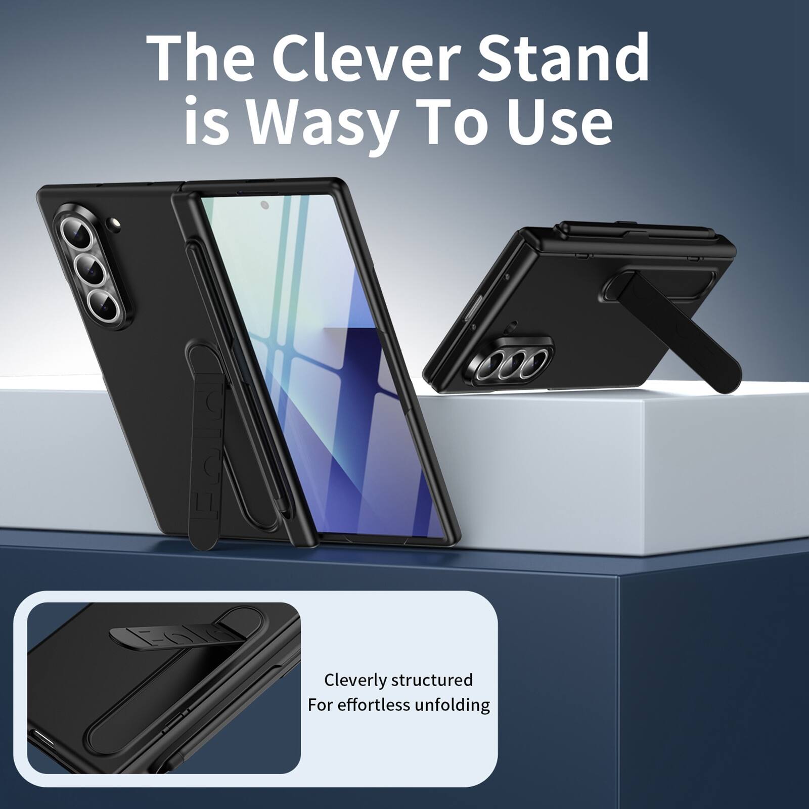 The Clever Stand is Wasy To Use  
Cleverly structured For effortless unfolding