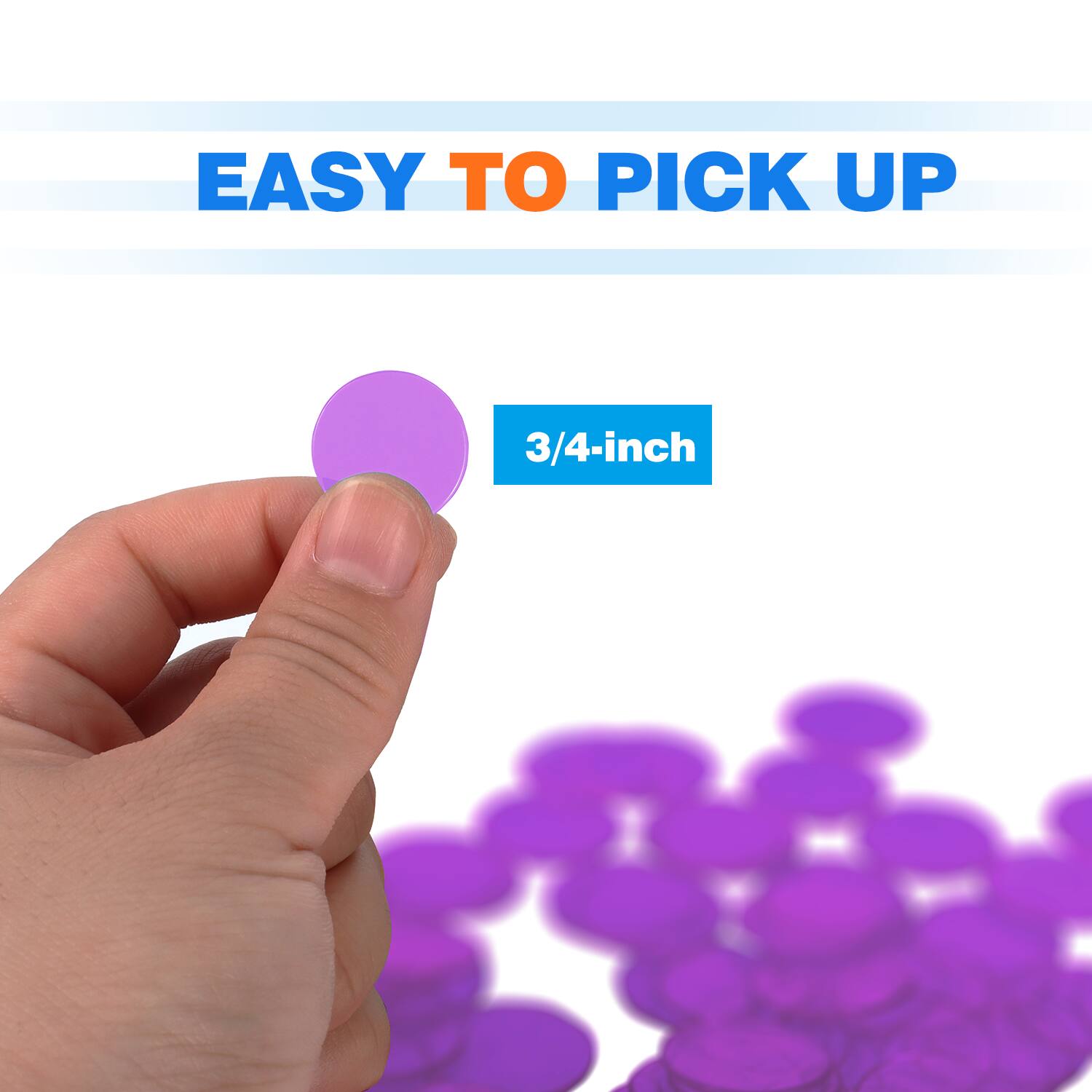 EASY TO PICK UP
3/4-inch