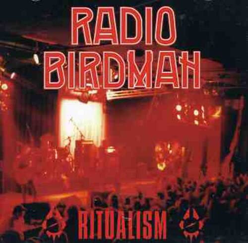 RADIO BIRDMAN  
RITUALISM