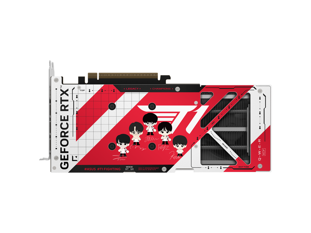 TM LEGACY CHAMPIONS TOP RTX  
GEFORCE RTX  
#ASUS #T1  
FIGHTING  
MODE  
P  
FER  
FER  
: -.  
A ...  
BI  
ME  
RVER  
REFTTIMA  
!  
......  
O-W-E-R : D