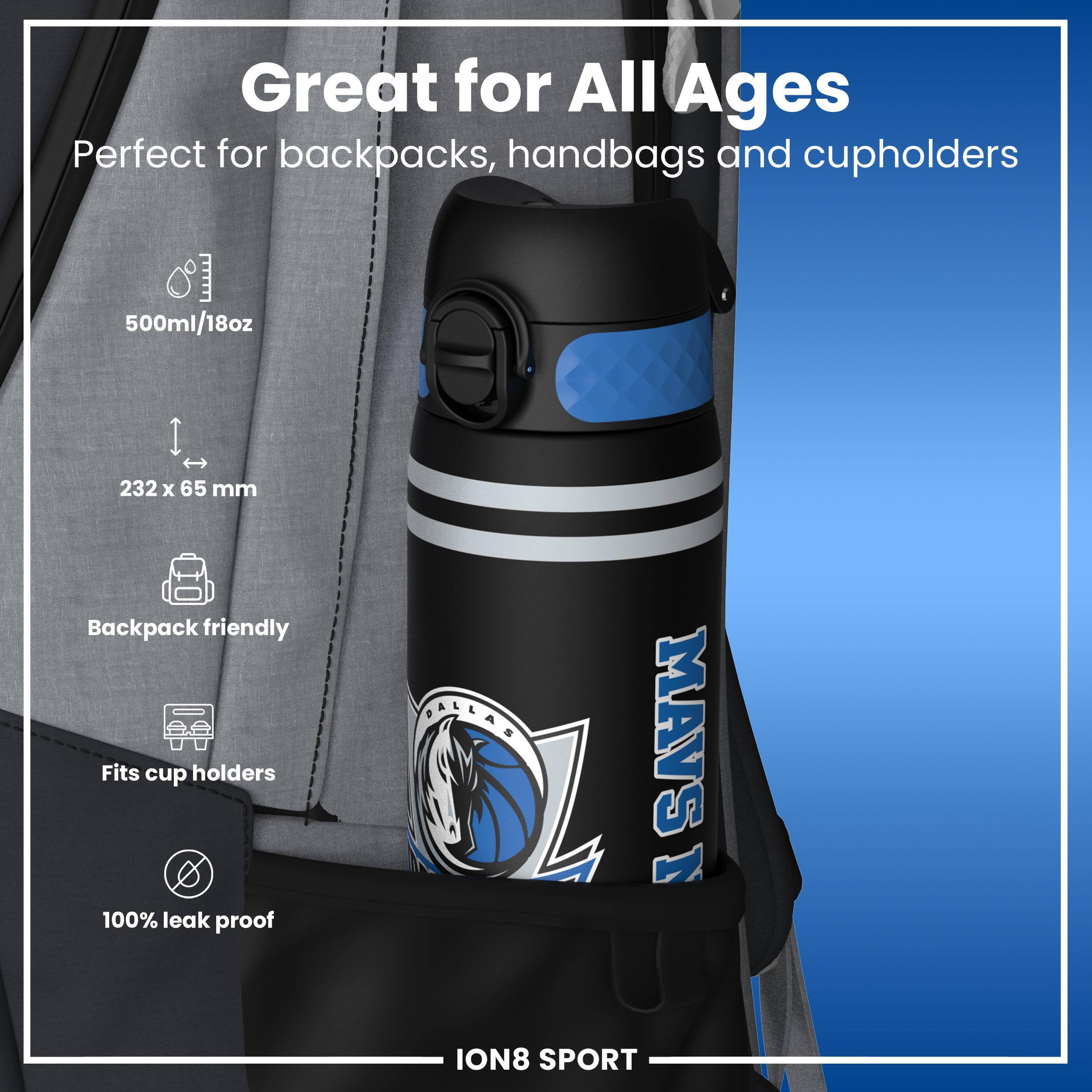 Great for All Ages  
Perfect for backpacks, handbags and cupholders  
500ml/18oz  
232 x 65 mm  
Backpack friendly  
Fits cup holders  
100% leak proof  
SS MAVS ION8 SPORT