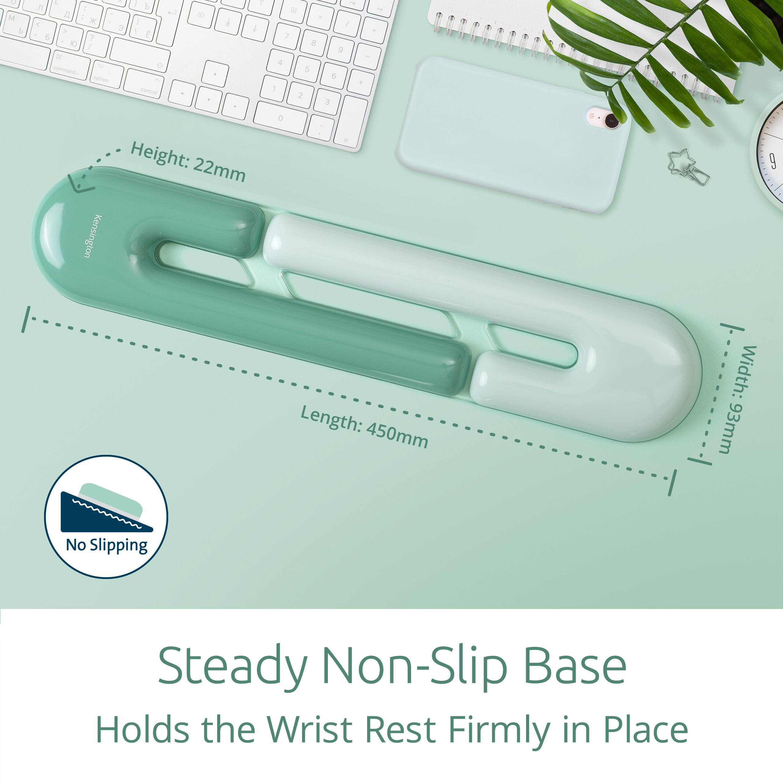 u M 2 L n - : . X - 5 1   - 3 t e E o To F e I 1 . / 3 1 1 4 5 4 I 2 3 - F

Height: 22mm  
Kensington

Length: 450mm  
Width: 93mm

No Slipping  
Steady Non-Slip Base  
Holds the Wrist Rest Firmly in Place