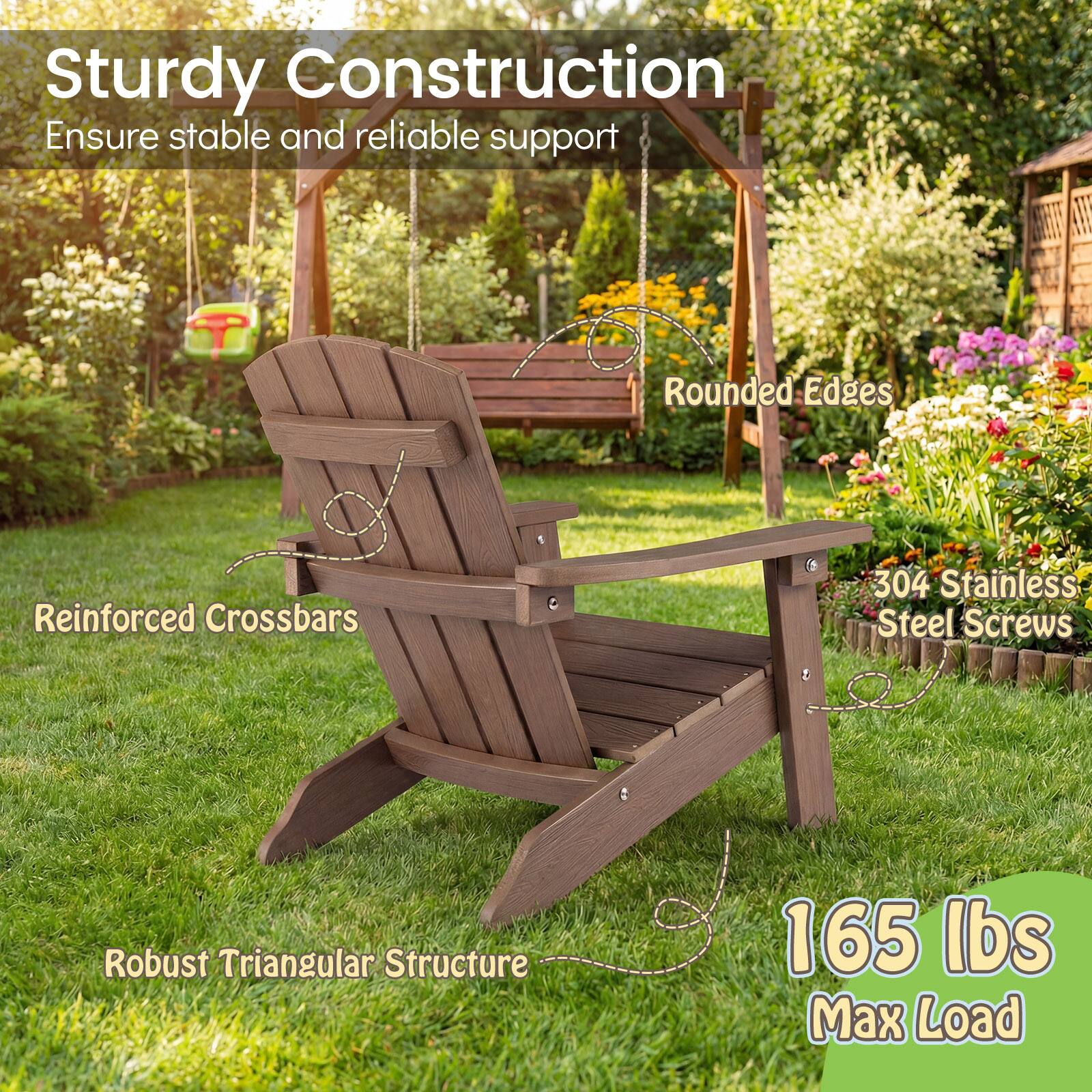 Sturdy Construction  
Ensure stable and reliable support  

Rounded Edges  

Reinforced Crossbars  

304 Stainless Steel Screws  

Robust Triangular Structure  

165 lbs Max Load