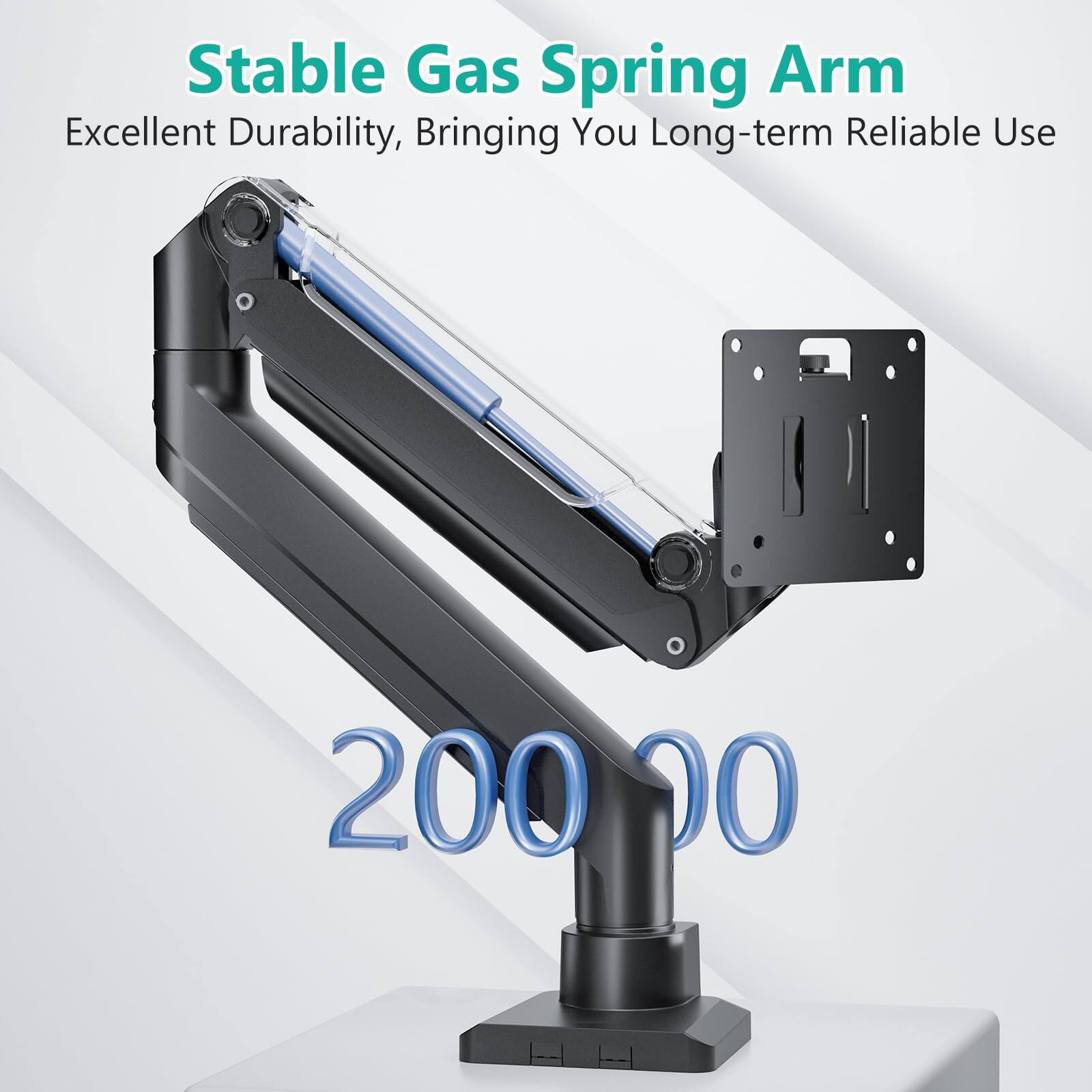 Stable Gas Spring Arm  
Excellent Durability, Bringing You Long-term Reliable Use  

200 00