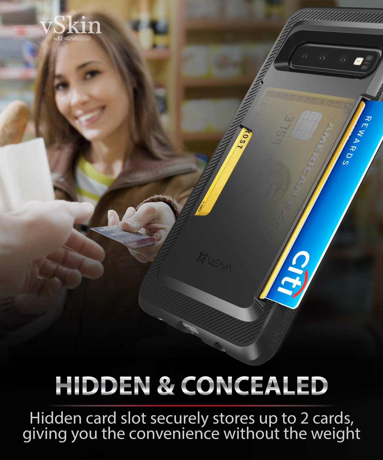 vSkin b NA C CEROST ROST 3759 REWARDS 18 AMERICAN IY EXPAI NENIN citi HIDDEN & CONCEALED Hidden card slot securely stores up to 2 cards, giving you the convenience without the weight