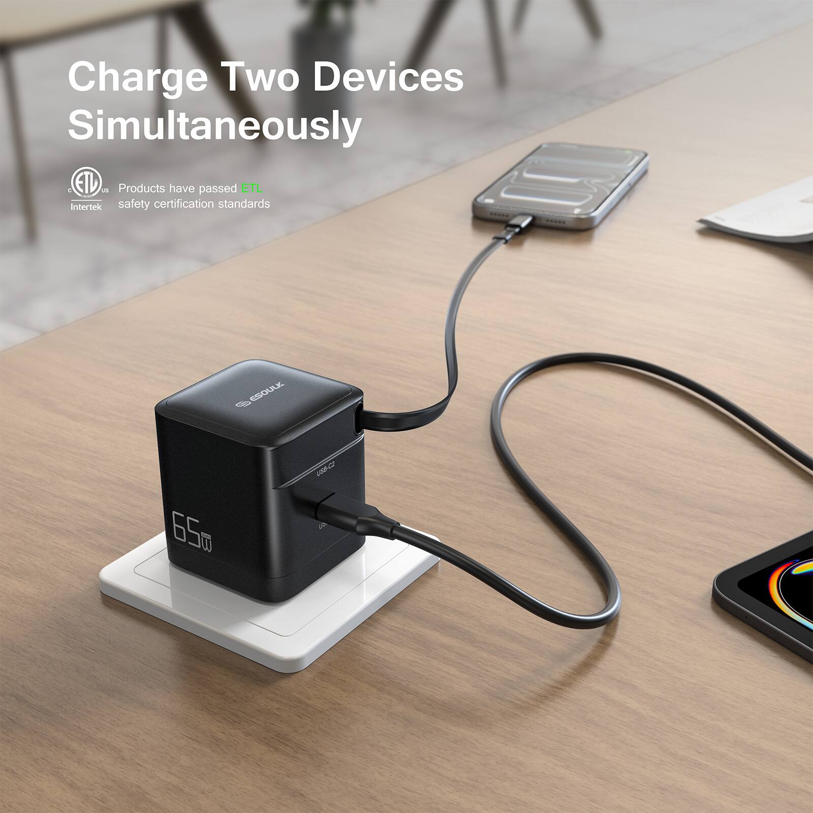 Charge Two Devices Simultaneously

Products have passed ETL Intertek safety certification standards

65W 1P-C