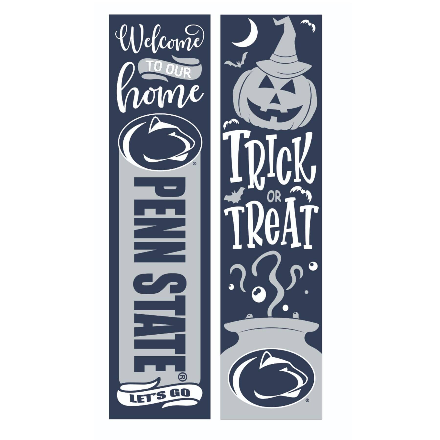 Welcome to our home  
Penn State  
Let's go  

Trick or Treat