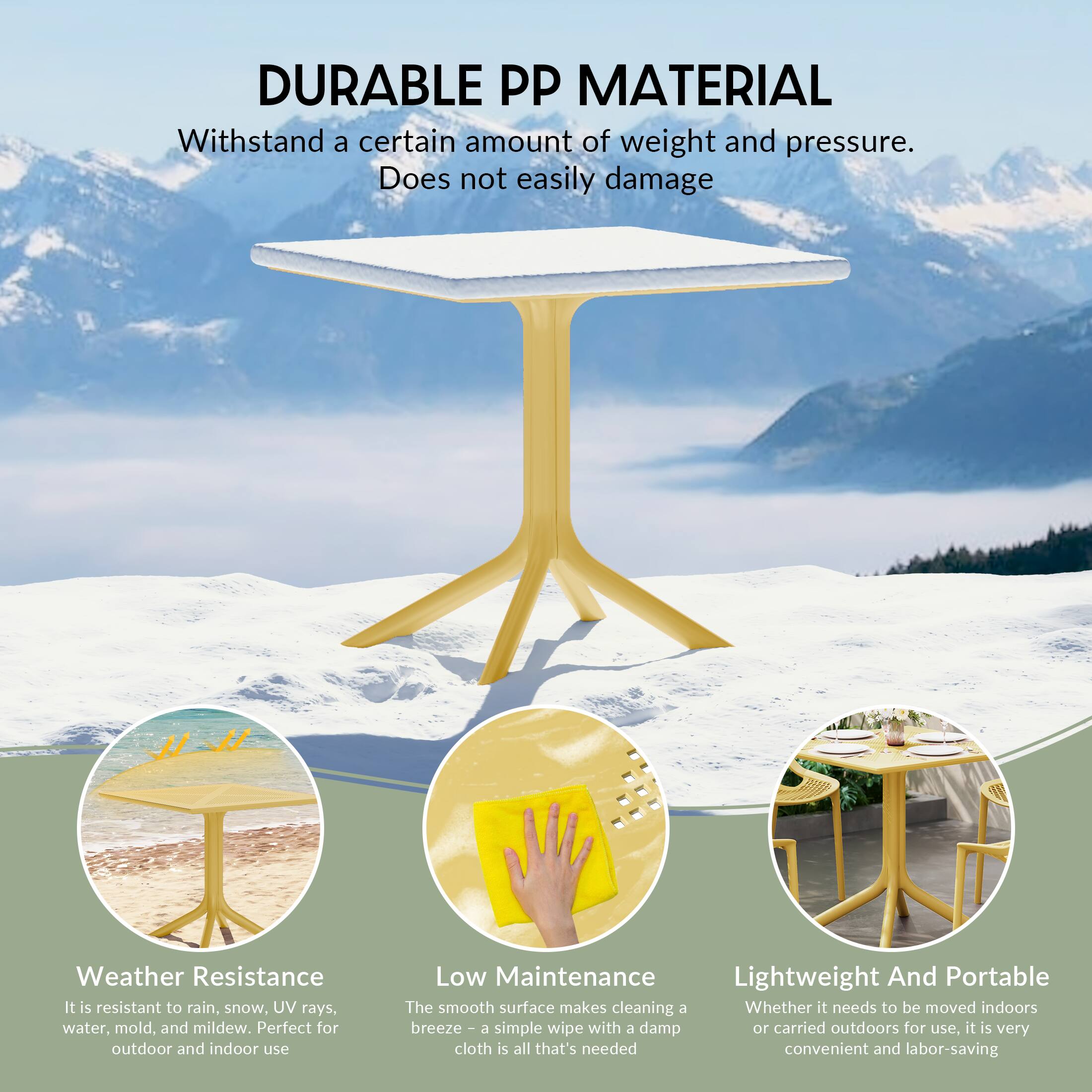 DURABLE PP MATERIAL  
Withstand a certain amount of weight and pressure.  
Does not easily damage  

Weather Resistance  
It is resistant to rain, snow, UV rays, water, mold, and mildew. Perfect for outdoor and indoor use  

Low Maintenance  
The smooth surface makes cleaning a breeze - a simple wipe with a damp cloth is all that's needed  

Lightweight And Portable  
Whether it needs to be moved indoors or carried outdoors for use, it is very convenient and labor-saving