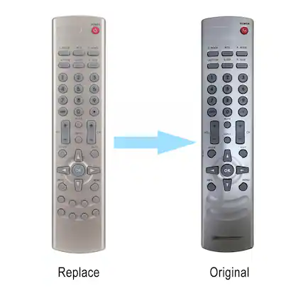 POWER
S. MODE MTS P. MODE
CAPTION SLEEP P. SIZE
1 2 3
4 5 6
7 8 9
JUMP 0
MUTE
VOL + VOL -
INPUT CH + CH -
GUIDE EXIT
OK
INFO MENU
Replace
POWER
S. MODE MTS P. MODE
CAPTION SLEEP P. SIZE
1 2 3
4 5 6
7 8 9
JUMP 0
MUTE
VOL + VOL -
INPUT CH + CH -
GUIDE EXIT
OK
INFO MENU
Original