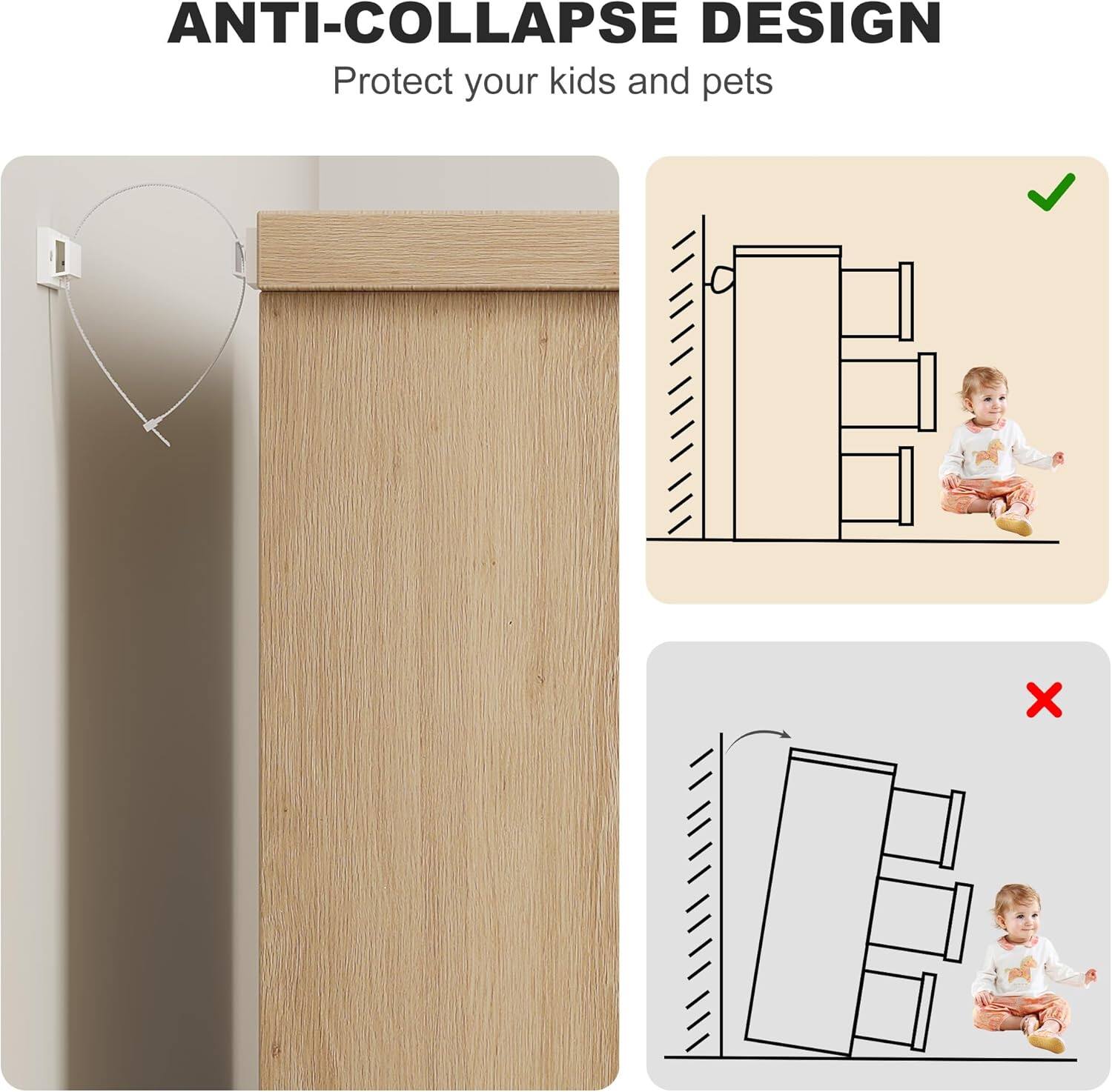 ANTI-COLLAPSE DESIGN  
Protect your kids and pets